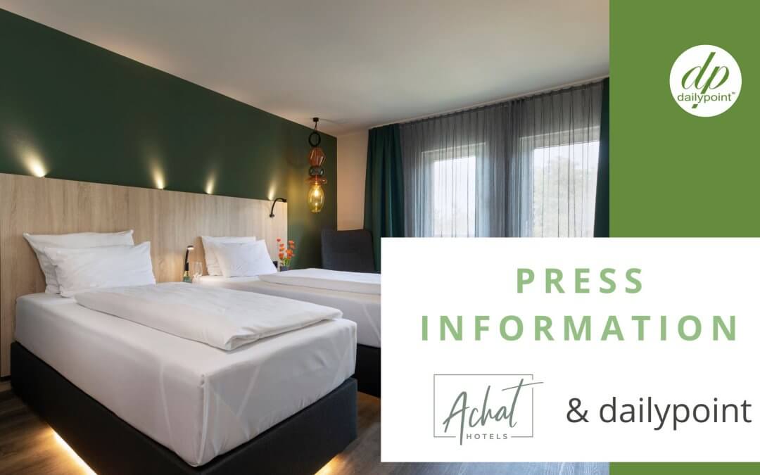 ACHAT Hotels has selected dailypoint™ to manage their guest data
