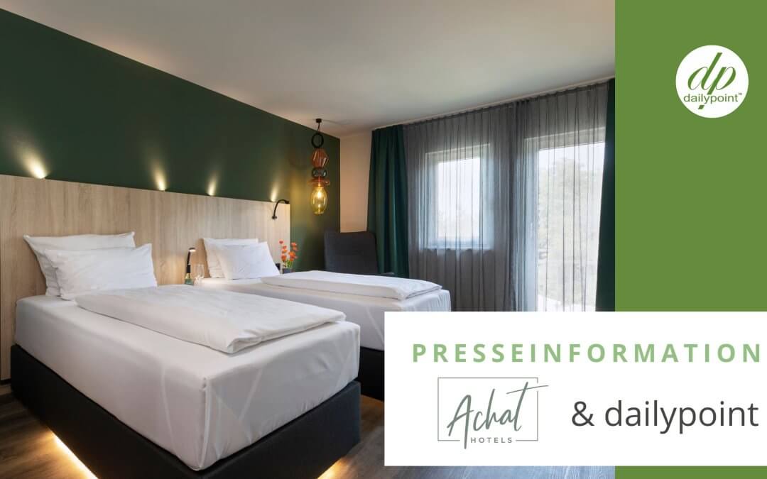 ACHAT Hotels nutzt zukünftig dailypoint™ für die Verwaltung der Gastdaten